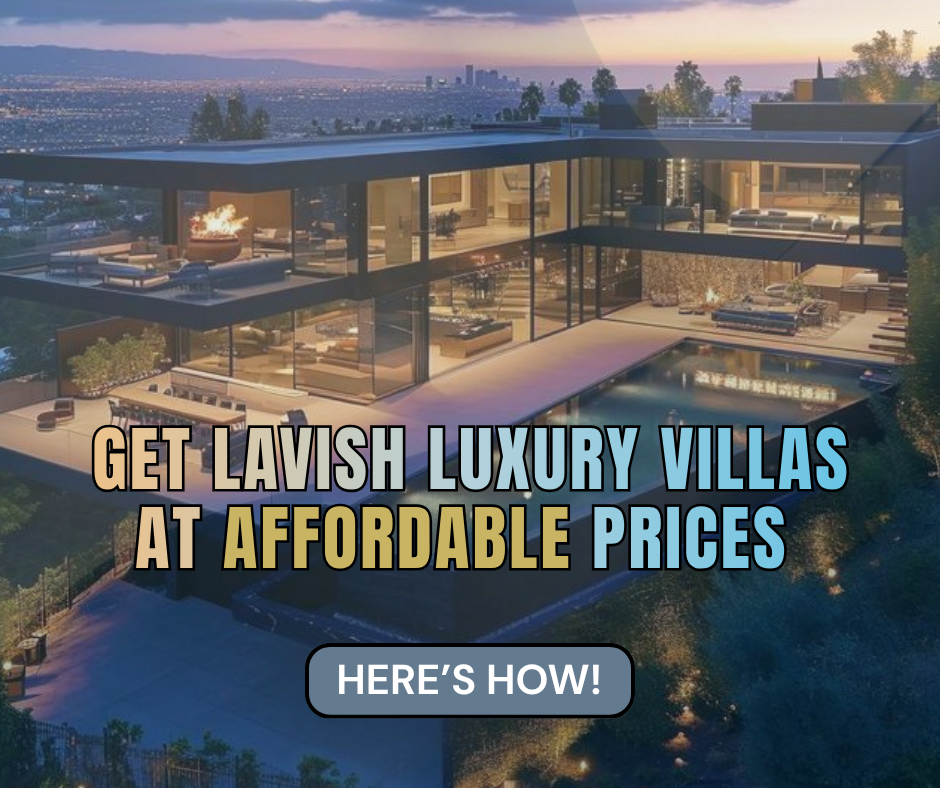 Get Lavish Villas